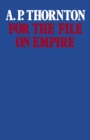 For the File on Empire : Essays and Reviews - eBook