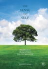 The Sense of Self : Perspectives from Science and Zen Buddhism - Book