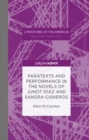 Paratexts and Performance in the Novels of Junot Diaz and Sandra Cisneros - Book