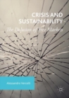 Crisis and Sustainability : The Delusion of Free Markets - Book