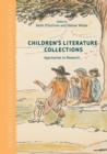 Children's Literature Collections : Approaches to Research - Book