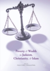 Poverty and Wealth in Judaism, Christianity, and Islam - eBook