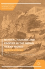 Natural Hazards and Peoples in the Indian Ocean World : Bordering on Danger - Book