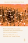 International Bureaucracy : Challenges and Lessons for Public Administration Research - Book