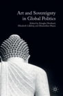 Art and Sovereignty in Global Politics - Book