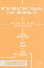 Intergenerational Financial Giving and Inequality : Give and Take in 21st Century Families - Book