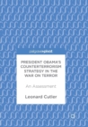 President Obama's Counterterrorism Strategy in the War on Terror : An Assessment - Book