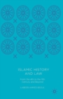 Islamic History and Law : From the 4th to the 11th Century and Beyond - Book