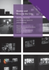 Routes and Rites to the City : Mobility, Diversity and Religious Space in Johannesburg - Book
