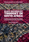 Black Nationalist Thought in South Africa : The Persistence of an Idea of Liberation - Book