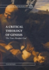 A Critical Theology of Genesis : The Non-Absolute God - Book