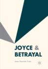 Joyce & Betrayal - Book