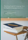 Teaching English Language Arts to English Language Learners : Preparing Pre-service and In-service Teachers - Book