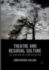 Theatre and Residual Culture : J.M. Synge and Pre-Christian Ireland - Book