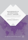 Partnerships in International Policy-Making : Civil Society and Public Institutions in European and Global Affairs - Book