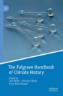 The Palgrave Handbook of Climate History - Book