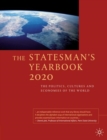 The Statesman's Yearbook 2020 : The Politics, Cultures and Economies of the World - Book