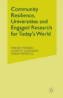 Community Resilience, Universities and Engaged Research for Today's World - Book