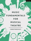 Music Fundamentals for Musical Theatre - eBook