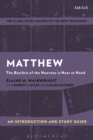 Matthew: An Introduction and Study Guide : The Basileia of the Heavens is Near at Hand - eBook