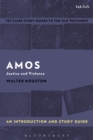 Amos: An Introduction and Study Guide : Justice and Violence - eBook