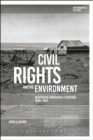 Civil Rights and the Environment in African-American Literature, 1895-1941 - Book