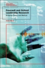 Foucault and School Leadership Research : Bridging Theory and Method - eBook