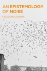 An Epistemology of Noise - eBook