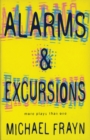 Alarms And Excursions : More Plays Than One - eBook