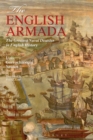 The English Armada : The Greatest Naval Disaster in English History - eBook