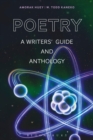 Poetry : A Writers' Guide and Anthology - Book