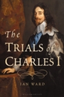 The Trials of Charles I - Book