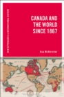Canada and the World since 1867 - Book