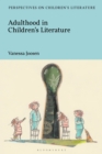 Adulthood in Children's Literature - eBook