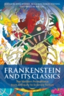 Frankenstein and Its Classics : The Modern Prometheus from Antiquity to Science Fiction - Book