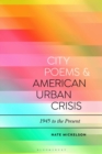 City Poems and American Urban Crisis : 1945 to the Present - eBook