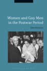 Women and Gay Men in the Postwar Period - Book