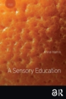A Sensory Education - Book