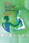 Post-Qualitative Research and Innovative Methodologies - eBook
