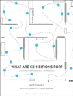 What are Exhibitions for? An Anthropological Approach - Book