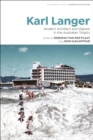 Karl Langer : Modern Architect and Migrant in the Australian Tropics - Book