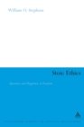 Stoic Ethics : Epictetus and Happiness as Freedom - Book