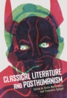 Classical Literature and Posthumanism - Book