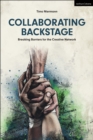 Collaborating Backstage : Breaking Barriers for the Creative Network - Book