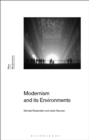 Modernism and Its Environments - Book