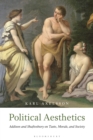 Political Aesthetics : Addison and Shaftesbury on Taste, Morals and Society - Book