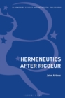 Hermeneutics After Ricoeur - Book