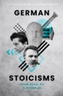 German Stoicisms : From Hegel to Sloterdijk - Book