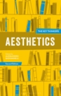 Aesthetics: The Key Thinkers - Book