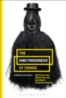 The Inbetweenness of Things : Materializing Mediation and Movement between Worlds - Book